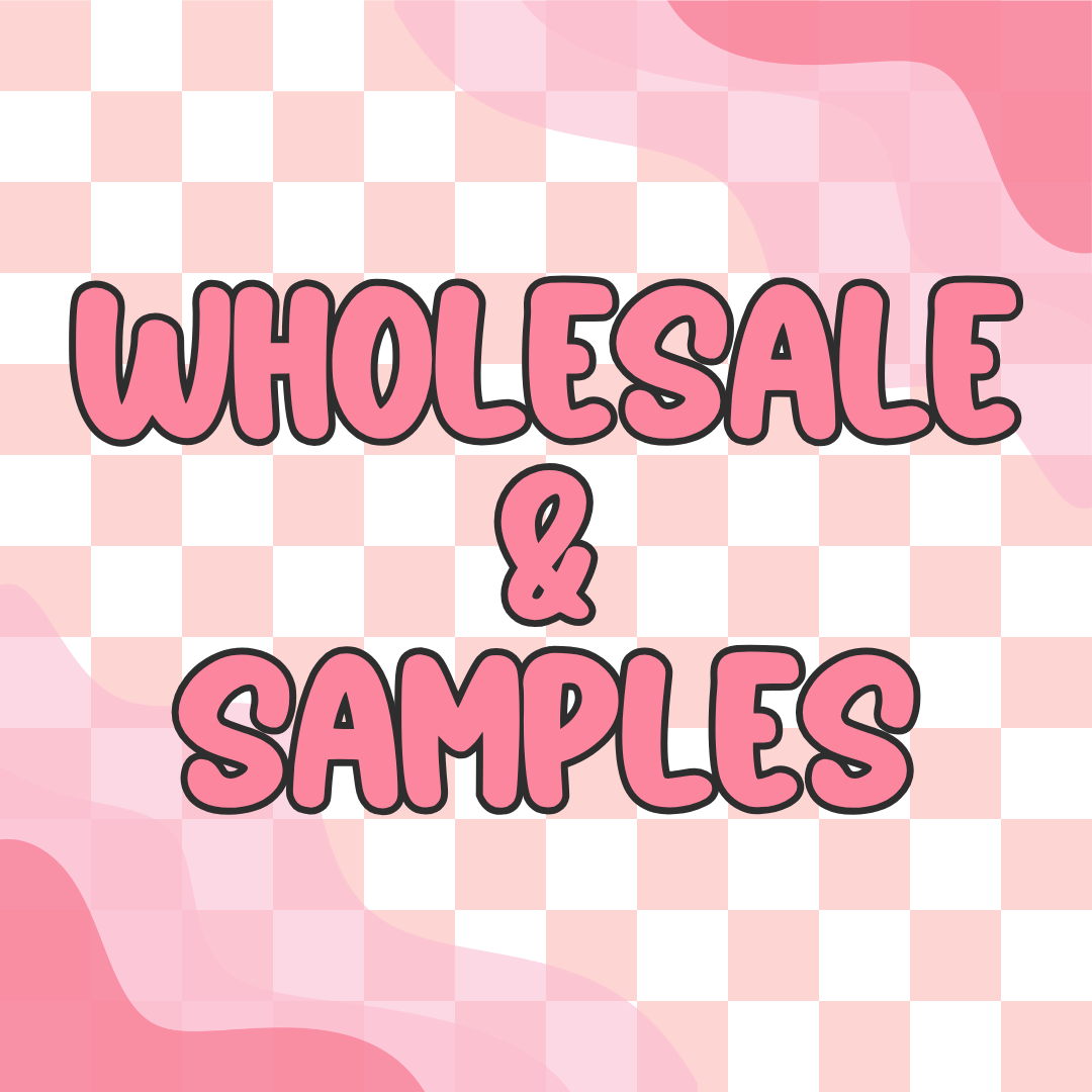 Wholesale and Samples